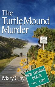 The Turtle Mound Murder : Daffodils Mystery cover image cdn
