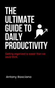 The ultimate guide to daily productivity cover image cdn