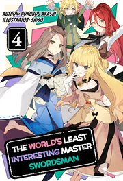 The World's Least Interesting Master Swordsman : Volume 4 cover image cdn