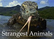 The World's Strangest Animals cover image cdn