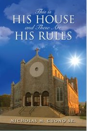This Is His House and These Are His Rules cover image cdn
