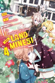 To Another World... With Land Mines! Volume 4 cover image cdn
