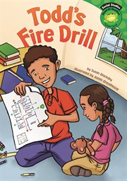 Todd's Fire Drill : Read-it! Readers: Social Studies cover image cdn