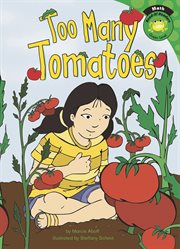 Too Many Tomatoes : Read-it! Readers: Math cover image cdn