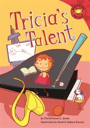 Tricia's Talent : Read-It! Readers cover image cdn
