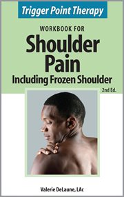 Trigger Point Therapy Workbook for Shoulder Pain including Frozen Shoulder cover image cdn
