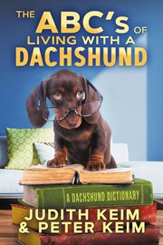 The Abc's of Living With a Dachshund cover image cdn