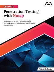Ultimate Penetration Testing With Nmap : Master Cybersecurity Assessments for Network Security, Monitoring, and Scanning Using Nmap (English cover image cdn