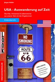 USA : Auswanderung auf Zeit. Skurriles, Amüsantes und Liebenswertes aus unserer Zeit mit den Eingeborenen cover image cdn