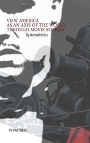 View America as an Axis of the World Through Movie Stories cover image cdn