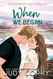 When We Began : Ridgewater High Romance cover image cdn