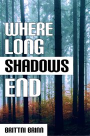Where Long Shadows End cover image cdn