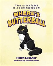 Where's Butterball : Adventures of a Courageous Cat cover image cdn