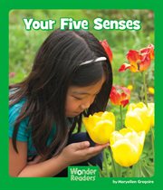 Your Five Senses : Wonder Readers Early Level cover image cdn