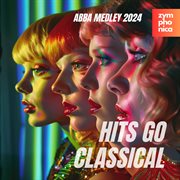 Abba Medley : Mix 2024 cover image cdn
