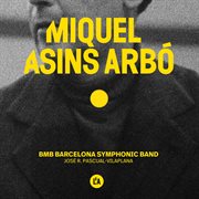 Asins Arbó : Works For Symphonic Band cover image cdn