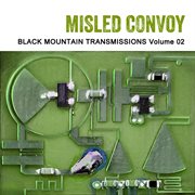 Black Mountain Transmissions, Vol. 2 cover image cdn