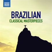 Brazilian Classical Masterpieces cover image cdn