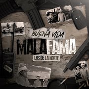 Buena Vida Mala Fama cover image cdn