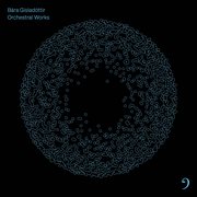 Bára Gísladóttir : Orchestral Works cover image cdn