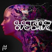 Electrified Overdrive cover image cdn