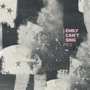 Emily Can't Sing cover image cdn