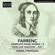 Farrenc : Complete Piano Works, Vol. 2. Theme & Variations, Pt. 1 cover image cdn