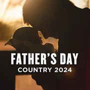 Father's Day country 2024 cover image cdn