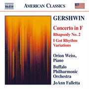 Gershwin : Piano Concerto In F Major, 2nd Rhapsody & I Got Rhythm Variations cover image cdn