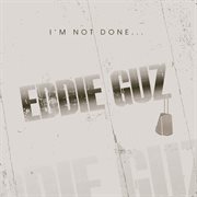 I'm Not Done cover image cdn