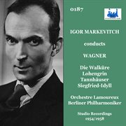 Igor Marketevitch Conducts Wagner (Studio Recording) cover image cdn