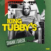 King Tubbys Shank I Sheck cover image cdn