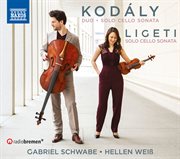 Kodály & Ligeti : Cello Works cover image cdn