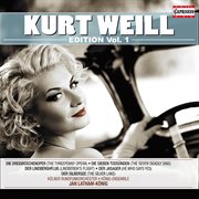 Kurt Weill Edition, Vol. 1 cover image cdn