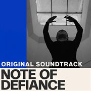 Note Of Defiance Original Soundtrack cover image cdn