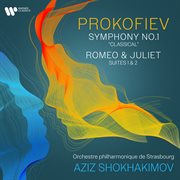 Prokofiev : Symphony No. 1 "Classical", Suites Nos. 1 & 2 from Romeo and Juliet cover image cdn
