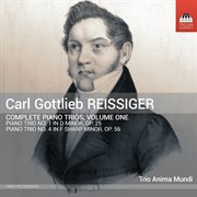 Reissiger : Complete Piano Trios, Vol. 1 cover image cdn