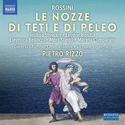 Rossini : Le Nozze Di Teti E Di Peleo (live) cover image cdn