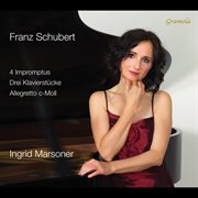 Schubert : 4 Impromptus, Op. 90, D. 899, 3 Klavierstücke, D. 946 & Allegretto In C Minor, D. 915 cover image cdn
