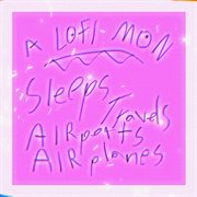 Sleeps Travels Airports Airplanes cover image cdn