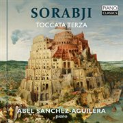 Sorabji : Toccata Terza cover image cdn