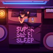 Super slo-fi sleep cover image cdn