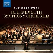 The essential Bournemouth Symphony Orchestra cover image cdn