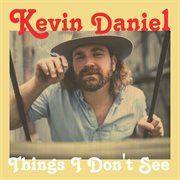 Things I Don't See cover image cdn