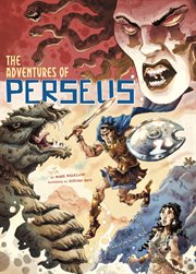 Ancient Myths. The Adventures of Perseus cover image cdn