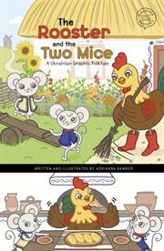 Discover Graphics. Global Folktales : The Rooster and the Two Mice cover image cdn