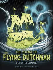 Ghostly Graphics. The Voyage of the Flying Dutchman cover image cdn