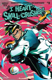 I heart Skull-Crusher!. Issue 2 cover image cdn