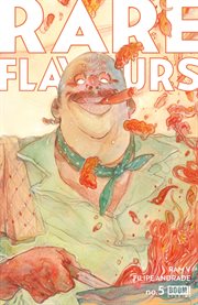 Rare flavours. Issue 5 cover image cdn