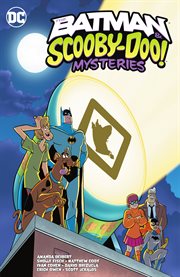 The Batman & Scooby-Doo mysteries. Vol. 4 cover image cdn